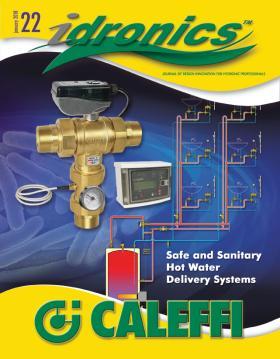 22 - SAFE AND SANITARY HOT WATER DELIVERY SYSTEMS | Caleffi Idronics